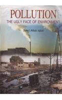 Pollution: The Ugly Face of Environment