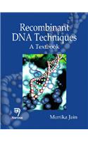 Recombinant DNA Techniques