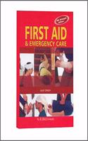 Ajay Singh: First Aid & Emergency Care