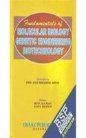 Fundamentals Of Molecular Biology Genetic Engineering Biotechnology