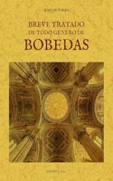 Breve tratado de todo genero de Bobedas