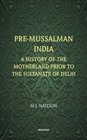 Pre-Mussalman India