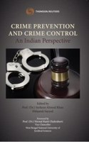 Crime Prevention and Crime Control: An Indian Perspective