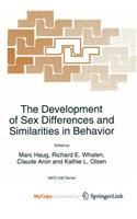 The Development of Sex Differences and Similarities in Behavior