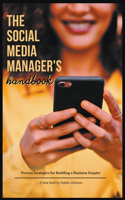 Social Media Manager's Handbook