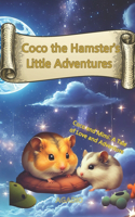 Coco the Hamster's Little Adventures