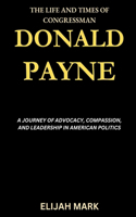 Life and Times of Congressman Donald Payne