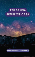 Più di una semplice casa: Un classico della letteratura americana