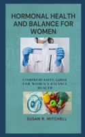 Hormonal health and balance for women