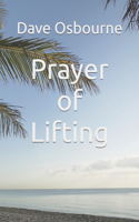 Prayer of Lifting