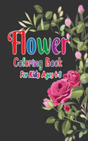 Flower Coloring Book for Kids Ages 4-8: Flower Coloring Book Featuring 45+ Beautiful Flower Designs for Stress Relief and Relaxation (Kids Ages 4-8)