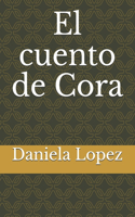 El cuento de Cora