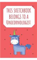 This Sketchbook Belongs To A Unicornologist