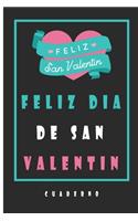 Feliz Dia De San Valentin Cuaderno