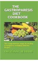 The Gastroparesis Diet Cookbook