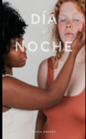 Día y Noche