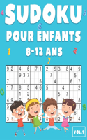 Sudoku Pour Enfants 8-12 Ans: 200 Sudoku pour Enfants de 8-12 Ans avec Solutions - Entraîne la Mémoire et la Logique