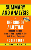 Summary and Analyis of The Ride of a Lifetime by Robert Iger