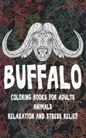 Animals Coloring Books for Adults Relaxation and Stress Relief - Buffalo