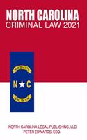 North Carolina Criminal Law 2021