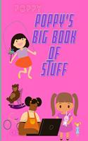 Poppy's Big Book of Stuff
