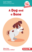 Dog and a Bone: Book 16