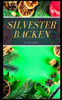 Silvester backen . Torten, Torten, Kekse, Kuchen: Kekse Brownies Riegel Kochbuch - Backen zu Hause