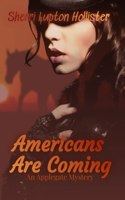 Americans Are Coming