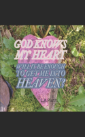 God Knows My Heart