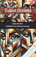 Cubist Dreams