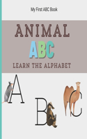 My First ABC Book: Animal Friends: A fun way to learn the alphabet (ages 3-6)