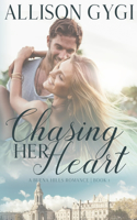 Chasing Her Heart