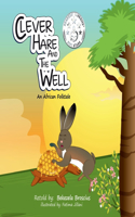 Clever Hare and the Well