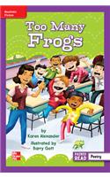 Reading Wonders Leveled Reader Too Many Frogs: Ell Unit 6 Week 5 Grade 3