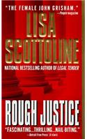 Rough Justice