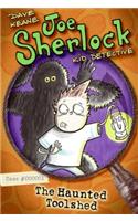Joe Sherlock, Kid Detective, Case #000001: The Haunted Toolshed