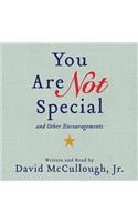 You are Not Special