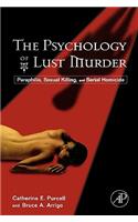 Psychology of Lust Murder