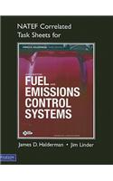 NATEF Correlated Task Sheets for Automotive Fuel and Emissions Control Systems: Natef Correlated Task Sheets