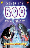 Never Say Boo to a Ghost