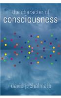 The Character of Consciousness
