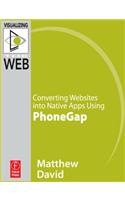 Converting Websites Into Native Apps Using Phonegap