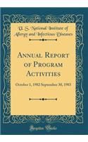 Annual Report of Program Activities