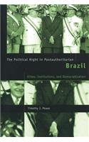 The Political Right in Postauthoritarian Brazil