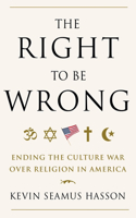 Right to Be Wrong
