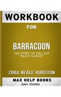 Workbook for Barracoon