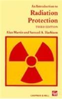 An Introduction to Radiation Protection