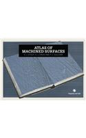 Atlas of Machined Surfaces