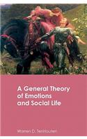 A General Theory of Emotions and Social Life