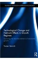 Technological Change and Network Effects in Growth Regimes
